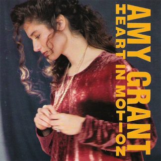 Amy Grant ‎– Heart In Motion