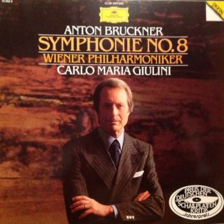 Anton Bruckner, Wiener Philharmoniker, Carlo Maria Giulini – Symphonie No. 8