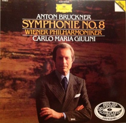 Anton Bruckner, Wiener Philharmoniker, Carlo Maria Giulini – Symphonie No. 8