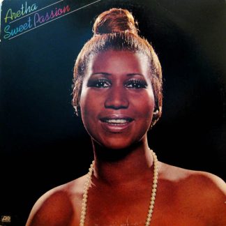 Aretha Franklin ‎– Sweet Passion