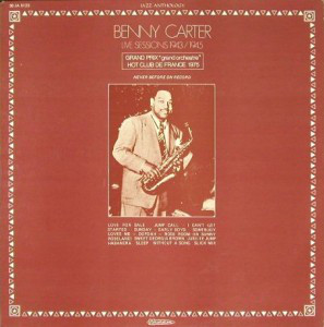 Benny Carter – Benny Carter In Hollywood - Live Sessions 1943/1945