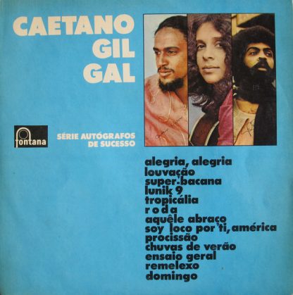 Caetano Veloso, Gilberto Gil, Gal Costa – Caetano Gil Gal