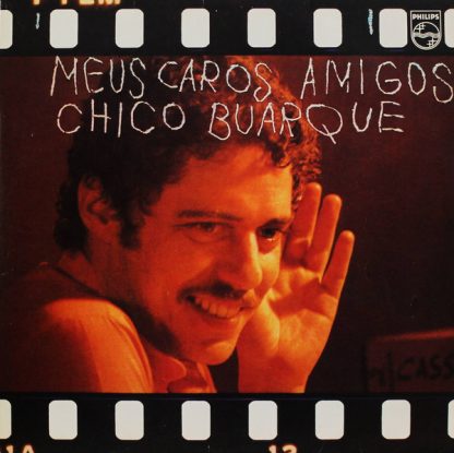 Chico Buarque ‎– Meus Caros Amigos