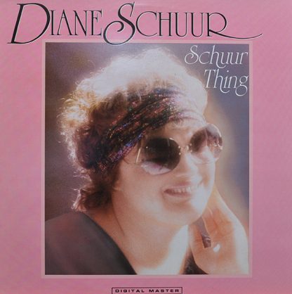 Diane Schuur ‎– Schuur Thing