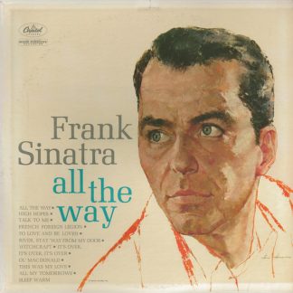 Frank Sinatra ‎– All The Way