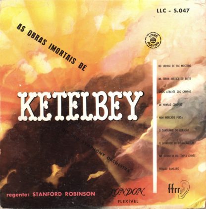 Ketelbey - The New Symphony Orchestra, Stanford Robinson – As Obras Imortais De Ketelbey