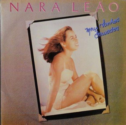 Nara Leão – Meus Sonhos Dourados