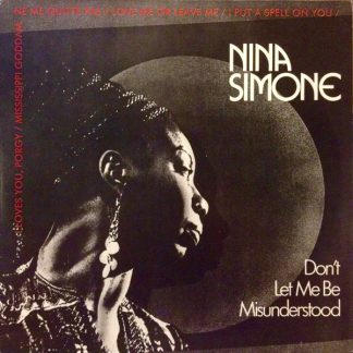 Nina Simone – Don't Let Me Be Misunderstood