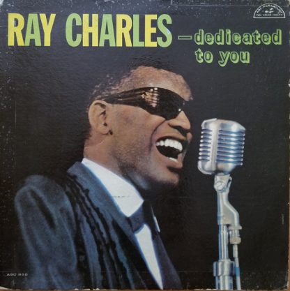 Ray Charles ‎– ...Dedicated To You