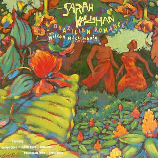 Sarah Vaughan e Milton Nascimento – Brazilian Romance